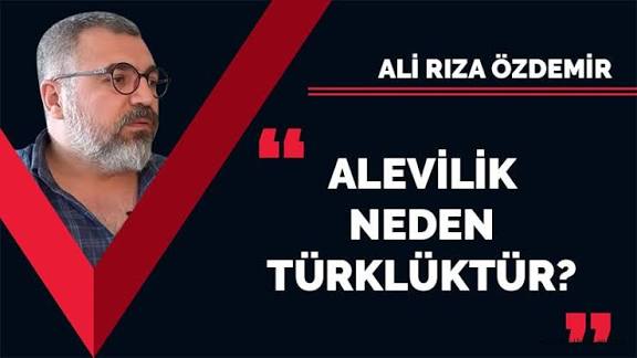 Alevilik neden Türklüktür?